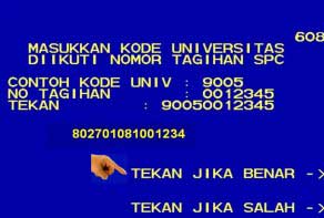 6. Masukkan kode universitas Sriwijaya 8027 diikuti dengan nomor tagihan atau nomor billing lalu Tekan Jika Benar