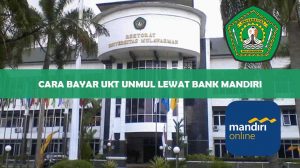 Cara Bayar UKT Unmul Lewat Bank Mandiri