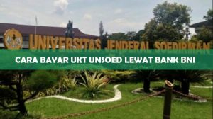 Cara Bayar UKT Unsoed
