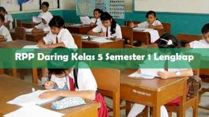 RPP Daring Kelas 5 Semester 1 Lengkap