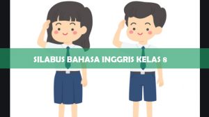 Silabus Bahasa Inggris K13 Kelas 8