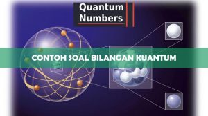 Contoh Soal Bilangan Kuantum