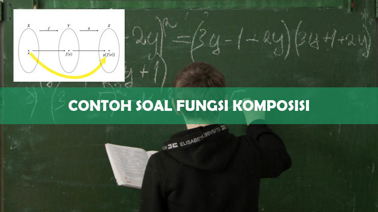 Contoh Soal Fungsi Komposisi