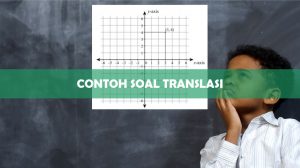 Contoh Soal Translasi