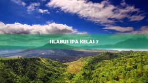 SILABUS IPAS KELAS 7