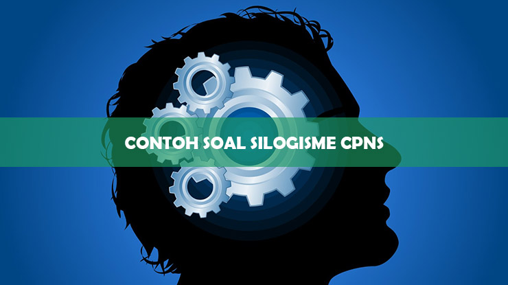 contoh soal silogisme cpns