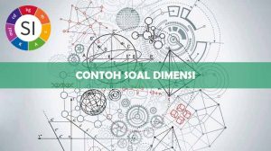 Contoh Soal Dimensi