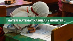 Materi Matematika Kelas 4 Semester 2