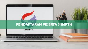 Pendaftaran Peserta SNPMTN