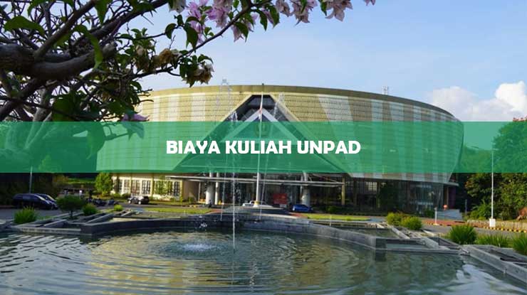 Biaya Kuliah Unpad
