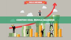 Contoh Soal Bunga Majemuk