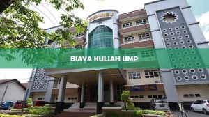 biaya kuliah ump