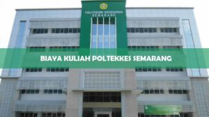 Biaya Kuliah Poltekkes Semarang