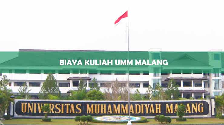 Biaya Kuliah UMM Malang