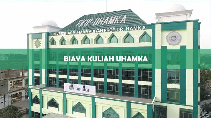 Biaya Kuliah UHAMKA