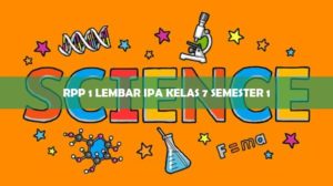 RPP 1 Lembar IPA Kelas 7 Semester 1