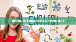 RPP Bahasa Inggris Kelas 7 Semester 1