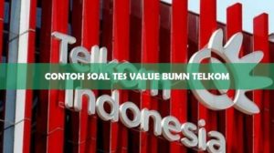 Contoh Soal Tes Value BUMN Telkom