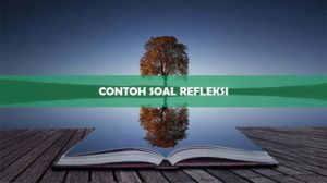 Contoh Soal Refleksi