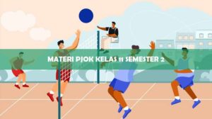 Materi PJOK Kelas 11 Semester 2