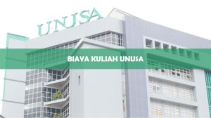 Biaya Kuliah Unusa