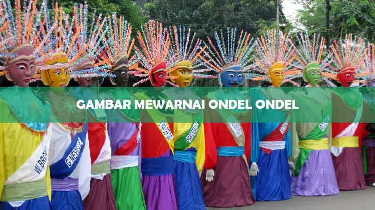 Gambar Mewarnai Ondel Ondel