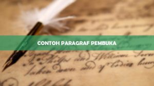 Contoh Paragraf Pembuka