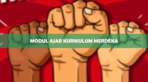 Modul Ajar Kurikulum Merdeka