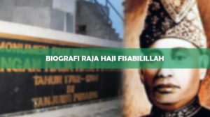 Biografi Raja Haji Fisabilillah
