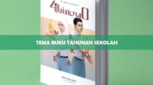 Tema Buku Tahunan Sekolah