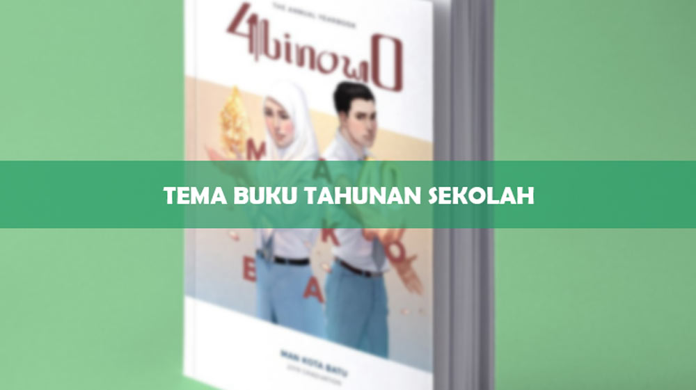 Tema Buku Tahunan Sekolah
