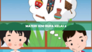 Materi Seni Rupa Kelas 4