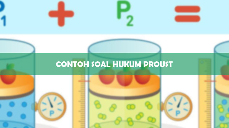 Contoh Soal Hukum Proust