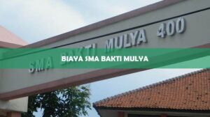 Biaya SMA Bakti Mulya 400