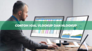 Contoh Soal Vlookup dan Hlookup