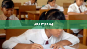 Apa Itu PSAJ