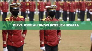 Biaya Sekolah Tinggi Intelijen Negara