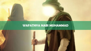 Wafatnya Nabi Muhammad