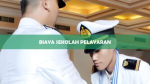 Biaya Sekolah Pelayaran