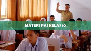 Materi PAI Kelas 10