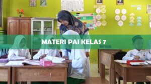 Materi PAI Kelas 7
