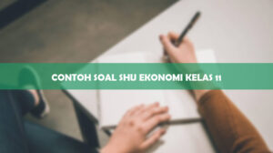 Contoh Soal SHU Ekonomi Kelas 11
