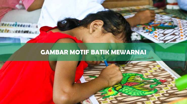 Gambar Motif Batik Mewarnai