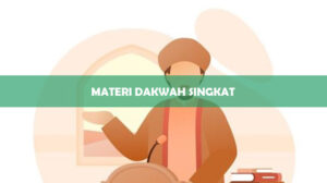 Materi Dakwah Singkat
